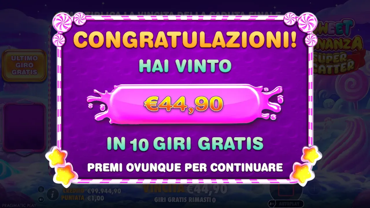 Sweet Bonanza Super Scatter: Congratulazioni, hai vinto 44,90 euro in 10 giri gratis